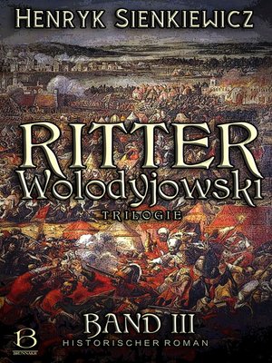 cover image of Ritter Wolodyjowski. Band III